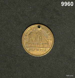 DEWEY'S 1899 FLAG SHIP OLYMPIA TOKEN HOLED NICE! #9960