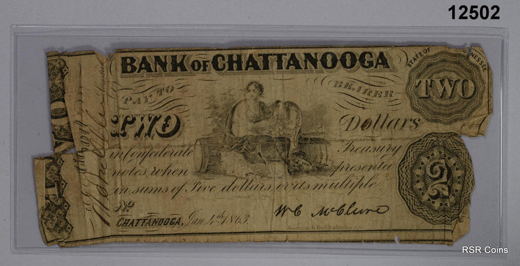 1863 BANK OF CHATTANOOGA, TN $2 NOTE SOME TEARS #12502