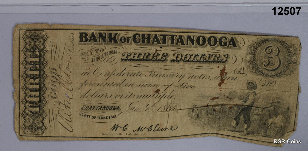 BANK OF CHATTANOOGA $3 CONFEDERATE NOTE CIVIL WAR SLAVE COTTON SCENE! #12507