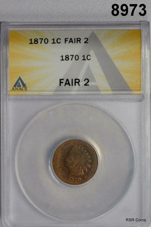 1870 INDIAN HEAD CENT ANACS CERTIFIED FAIR 2! #8973