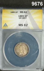 1889 GREAT BRITAIN SIXPENCE ANACS CERTIFIED MS62 PALE RAINBOW COLORS! #9676