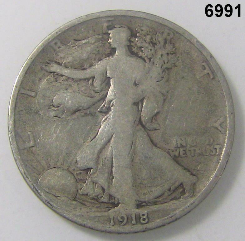 1918 S FINE WALKING LIBERTY HALF DOLLAR! #6991
