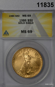1986 $50 1ST GOLD EAGLE 1OZ ANACS CERTIFIED MS69 NEAR PERFECT WOW!! #11835