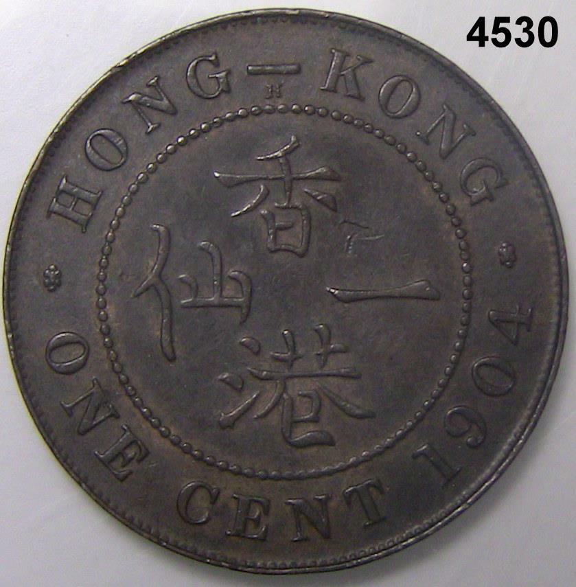 1904 HONG KONG ONE CENT HIGH GRADE! #4530