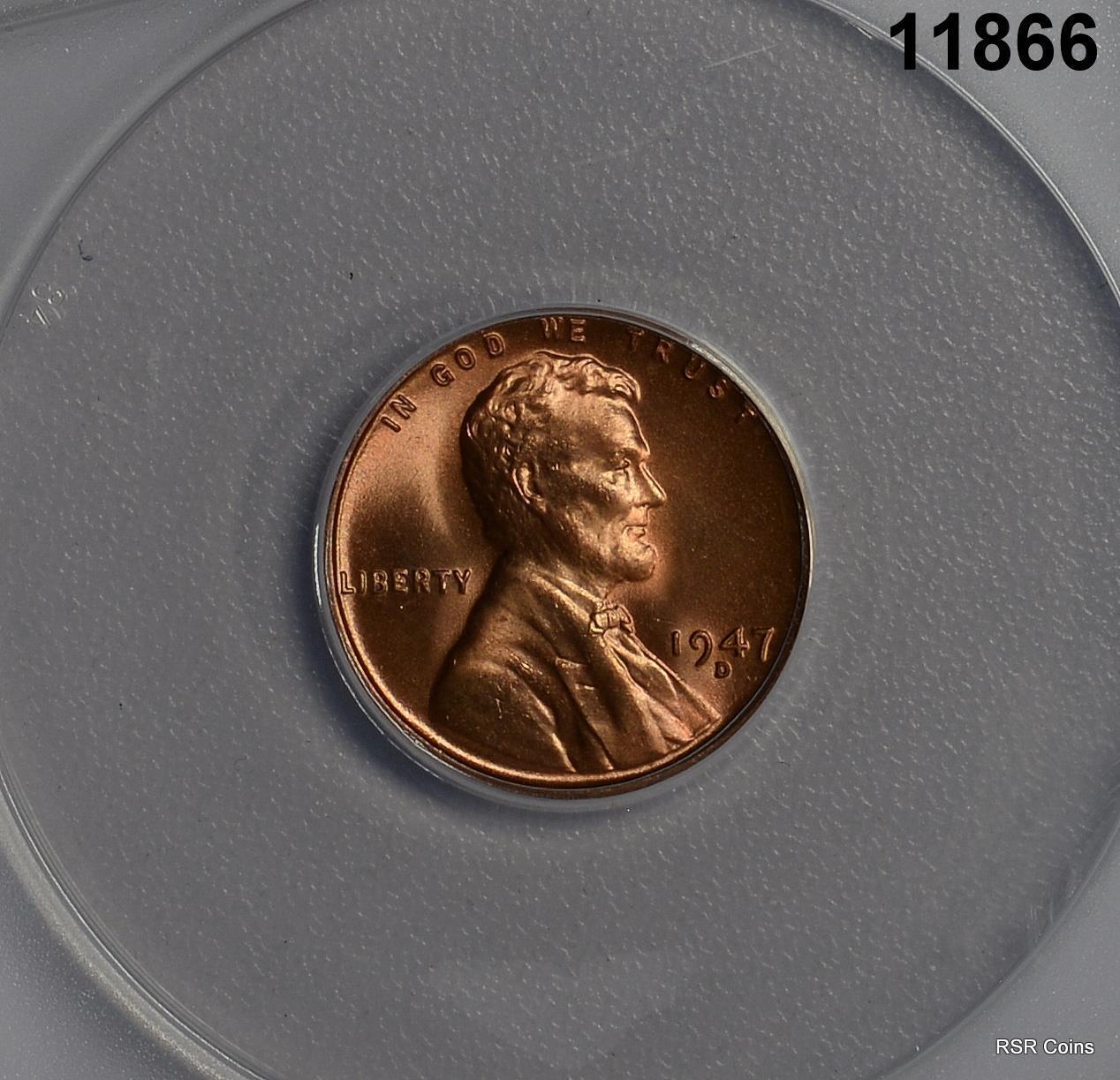 1947 D LINCOLN CENT ANACS CERTIFIED MS66 RD! FINE RED! #11866