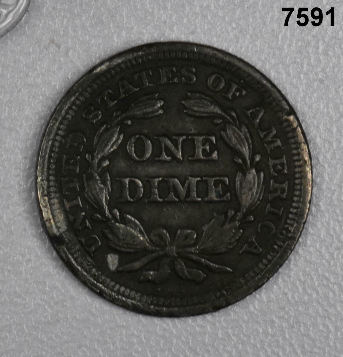 1854 SEATED DIME VF BENT AND SCRATCHED #7591