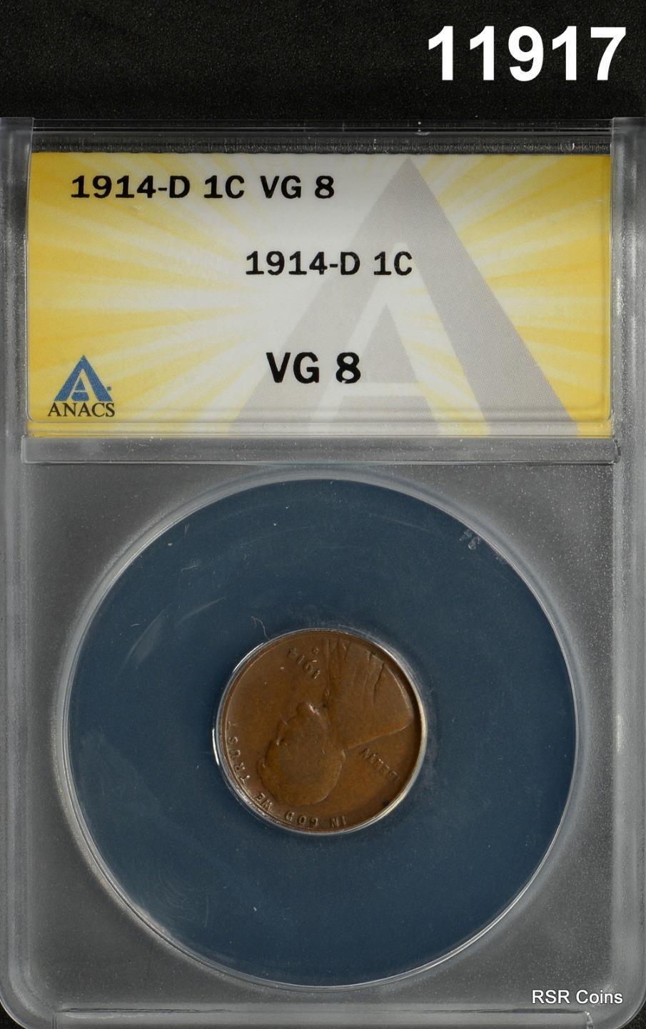 1914 D LINCOLN CENT KEY DATE!! ANACS CERTIFIED VG 8 #11917