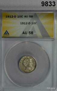 1912 D BARBER DIME ANACS CERTIFIED AU58 FROSTY TONED PATINA! #9833