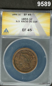 1855 BRAIDED HAIR LARGE CENT ANACS CERTIFIED EF45 KNOB ON EAR VARIETY! #9589