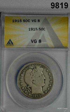 1915 BARBER HALF DOLLAR ANACS CERTIFIED VG8 MINTAGE: 138,000 WOW! #9819
