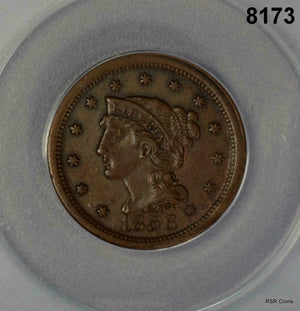 1856 LARGE CENT ANACS CERTIFIED AU50! #8173