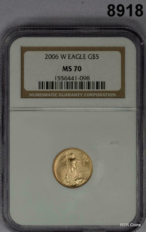 2006 W $5 GOLD EAGLE BURNISHED NGC CERTIFIED MS70 1/10TH OZ GOLD! #8918
