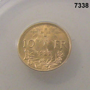 1922 B SWITZERLAND 10 FRANC GOLD ANACS CERTIFIED MS64 FLASHY! #7338