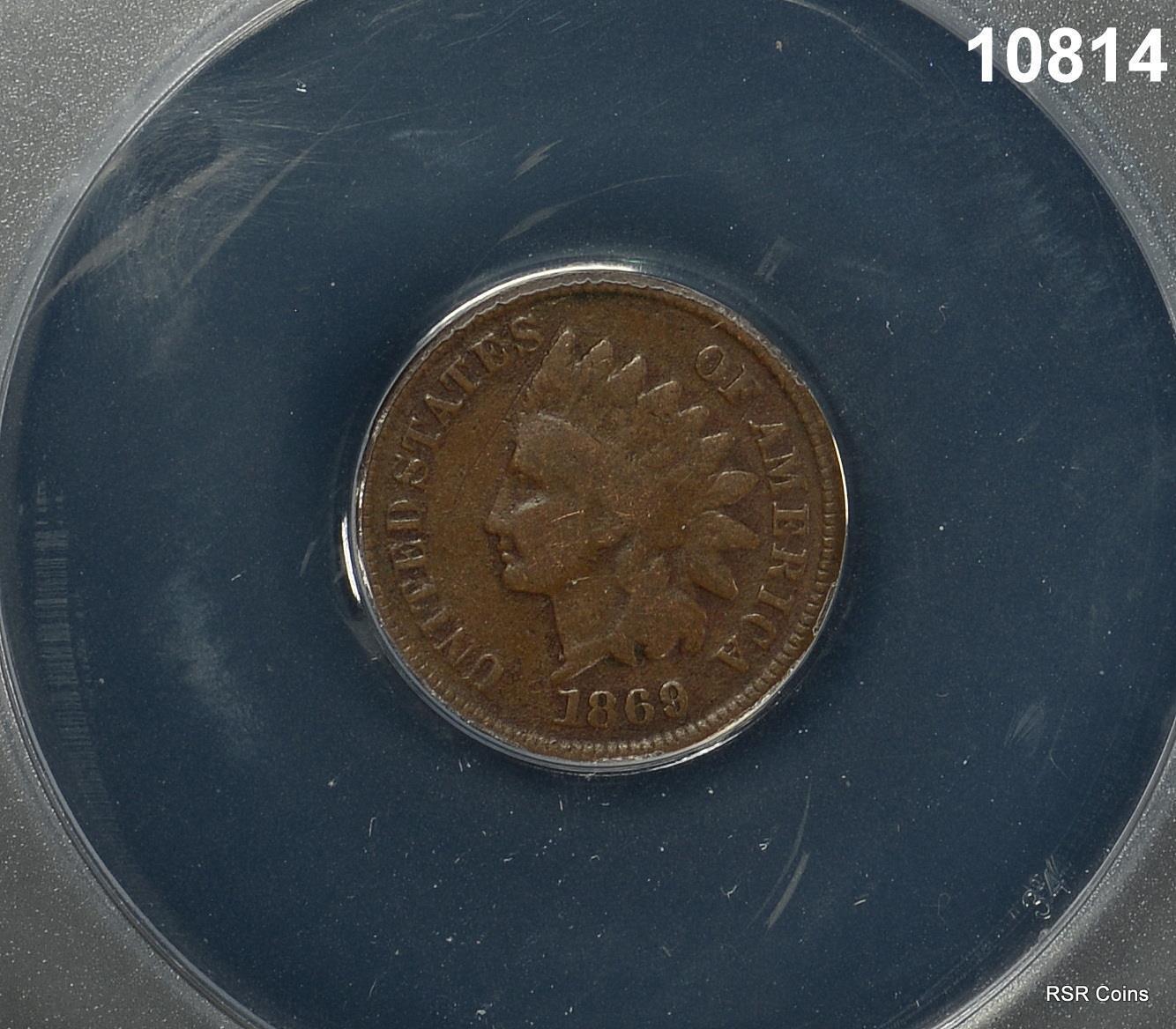 1869 INDIAN HEAD CENT ANACS CERTIFIED VG8 CORRODED SCRATCHED #10814