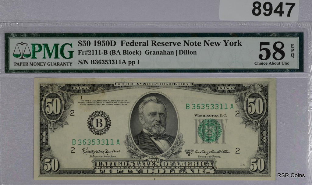 $50 1950 D FEDERAL RESERVE NOTE NEW YORK FR#2111-B PMG CERTIFIED 58 EPQ #8947