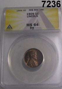 1909 LINCOLN CENT ANACS CERTIFIED MS64 RB #7236