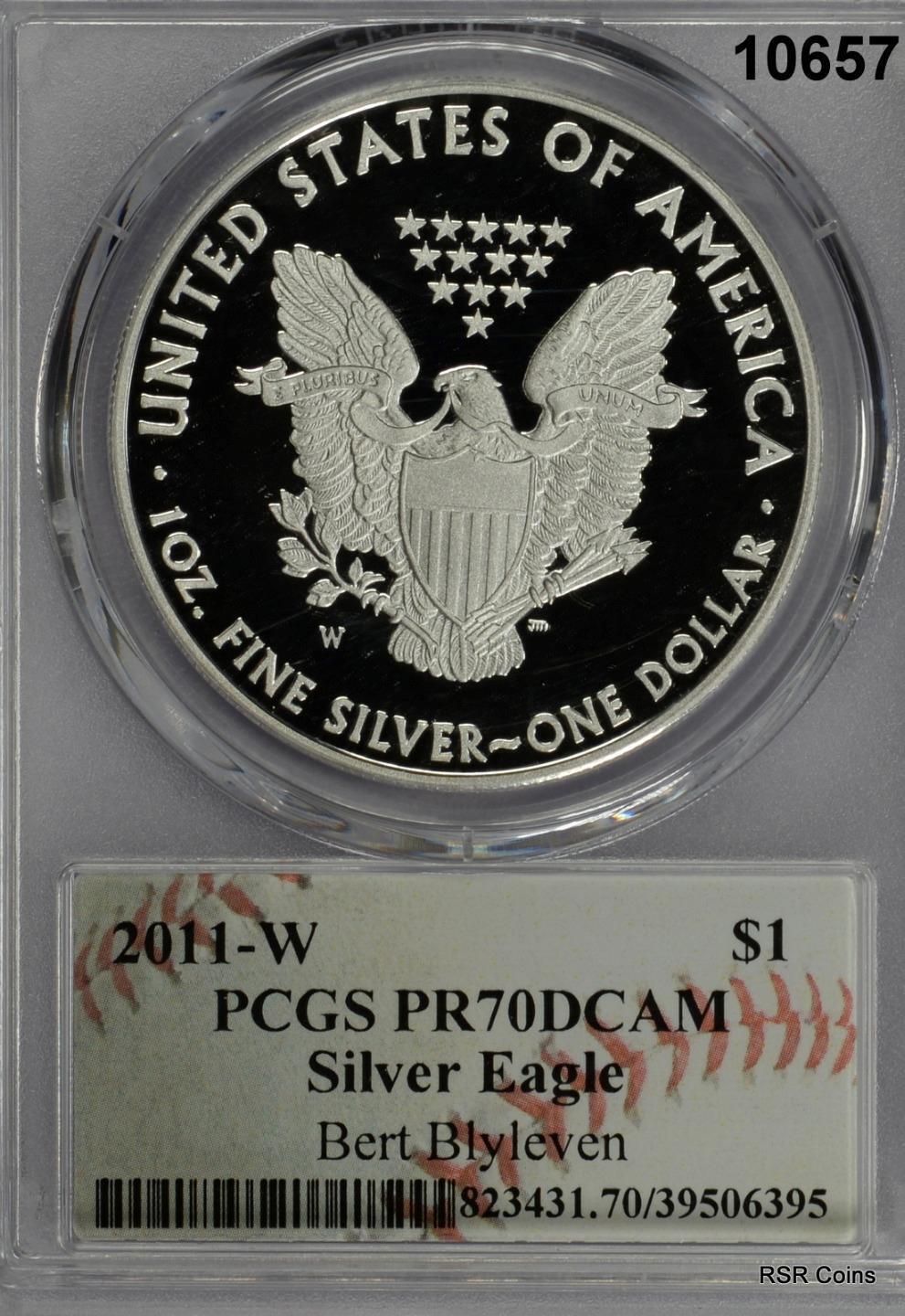2011 W SILVER EAGLE BERT BLYLEVEN SIGNED HALL OF FAME PCGS CERTIFIED PR70 #10657