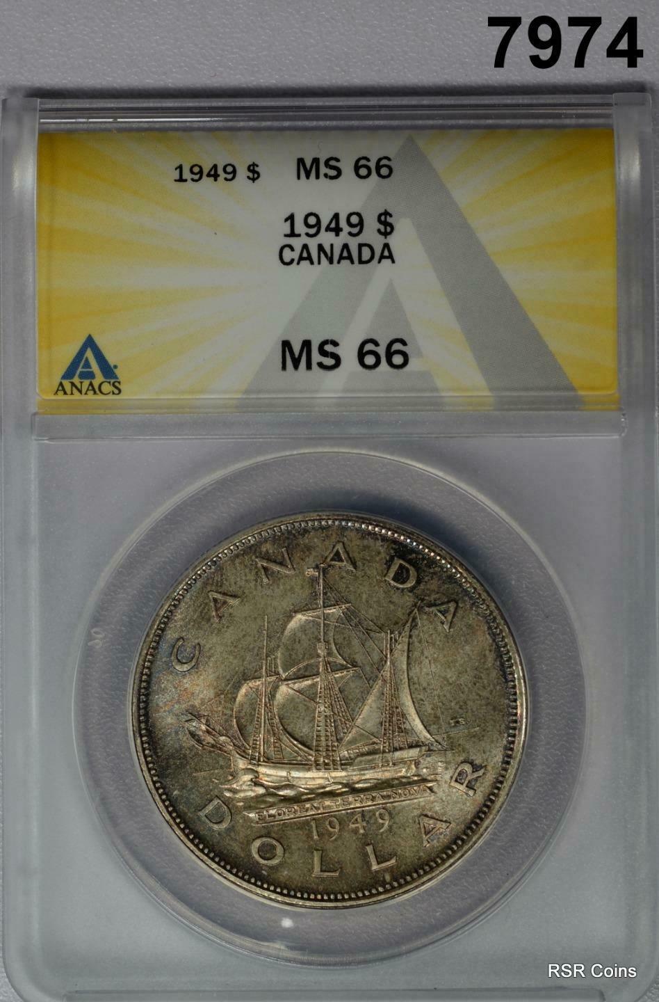 1949 CANADA SILVER DOLLAR SHIP ANACS CERTIFIED PALE RAINBOW COLORS! #7974