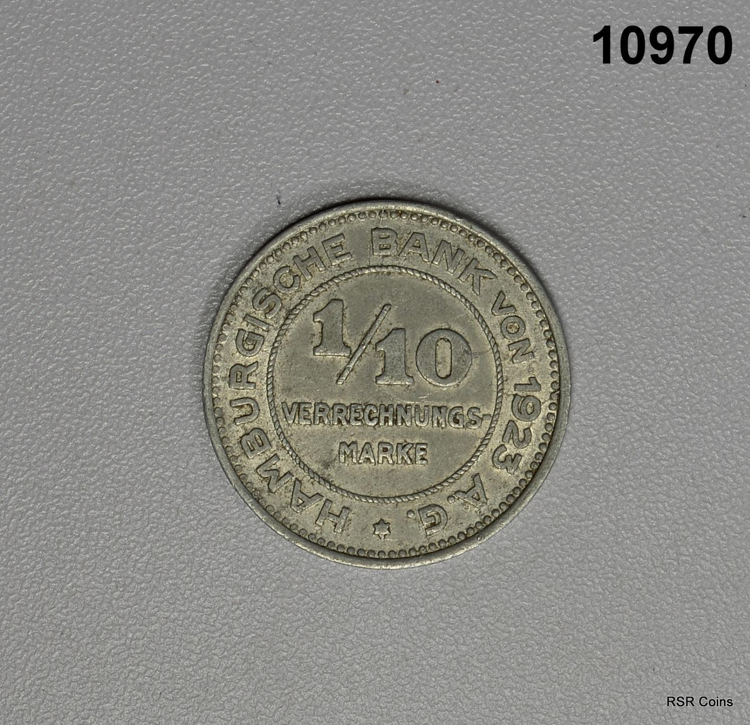 1923 GERMANY HAMBURGISCHE BANK 1/10 MARKE #10970