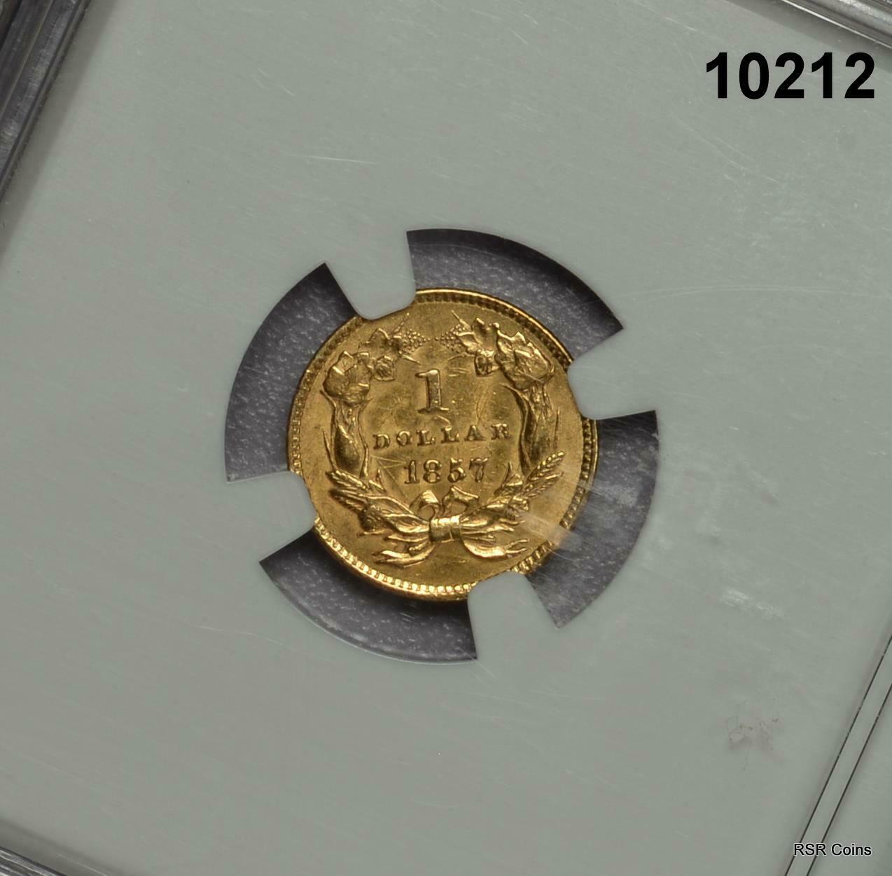 1857 GOLD $1 INDIAN NGC CERTIFIED UNC. DETAILS IMPROP CLEANED LOOKS NICE #10212