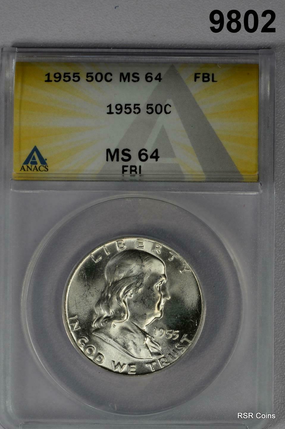 1955 FRANKLIN 90% SILVER HALF DOLLAR ANACS CERTIFIED MS64 FBL FLASHY! #9802