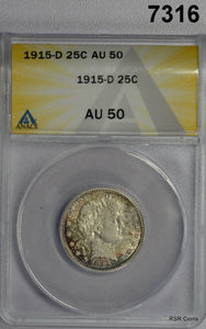 1915 D BARBER QUARTER ANACS CERTIFIED AU50 LOOK UNCIRCULATED WITH LUSTER! #7316