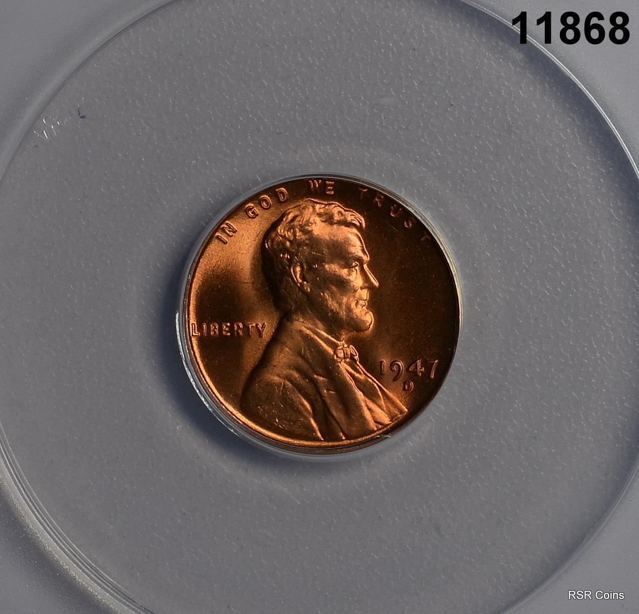 1947 D LINCOLN CENT ANACS CERTIFIED MS66 RD! FINE RED! #11868