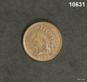 1908 INDIAN CENT AU+! RED-BROWN #10631
