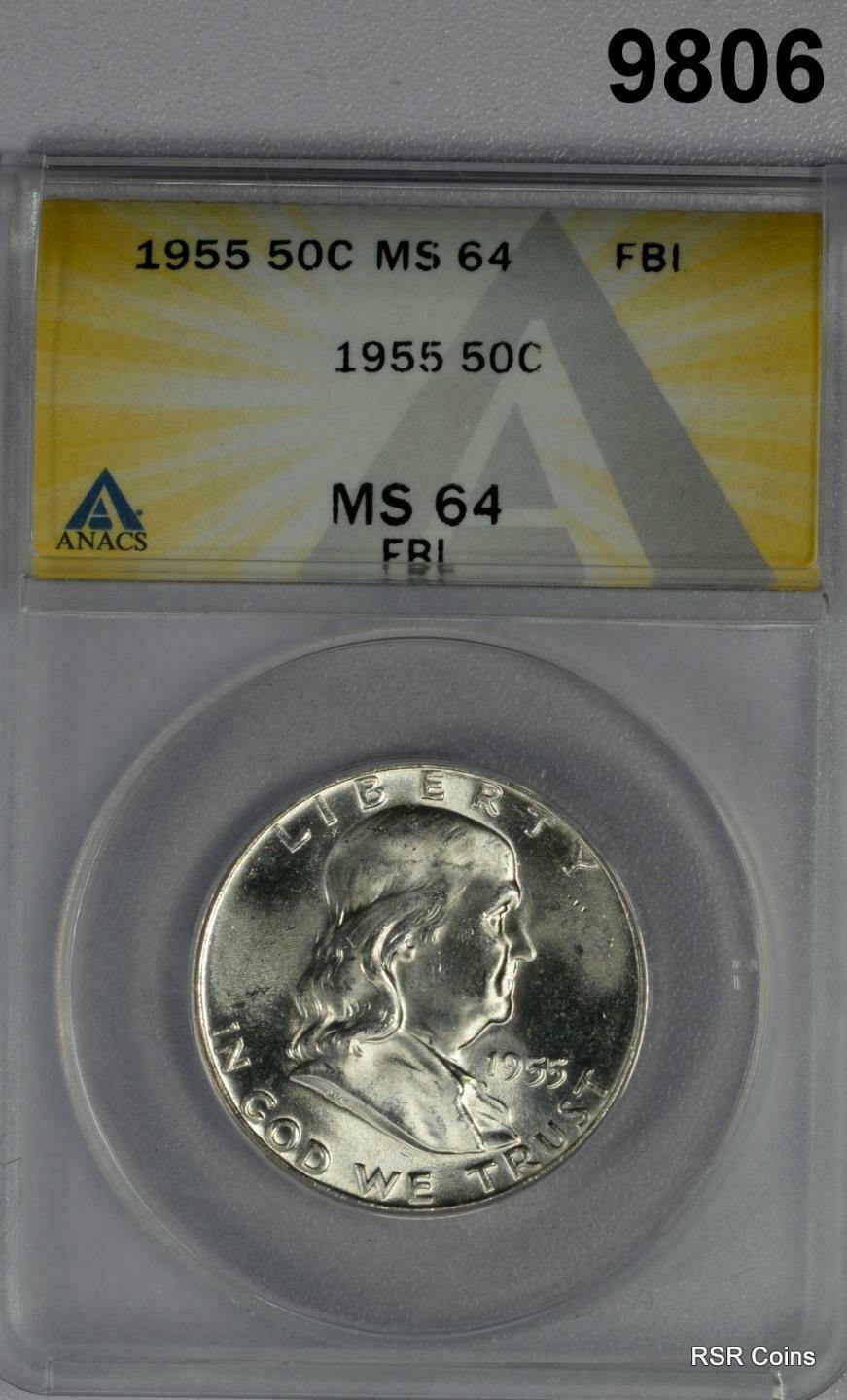 1955 FRANKLIN 90% SILVER HALF DOLLAR ANACS CERTIFIED MS64 FBL FLASHY #9806