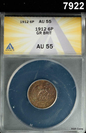 1912 GREAT BRITAIN 6 PENCE ANACS CERTIFIED AU55 #7922