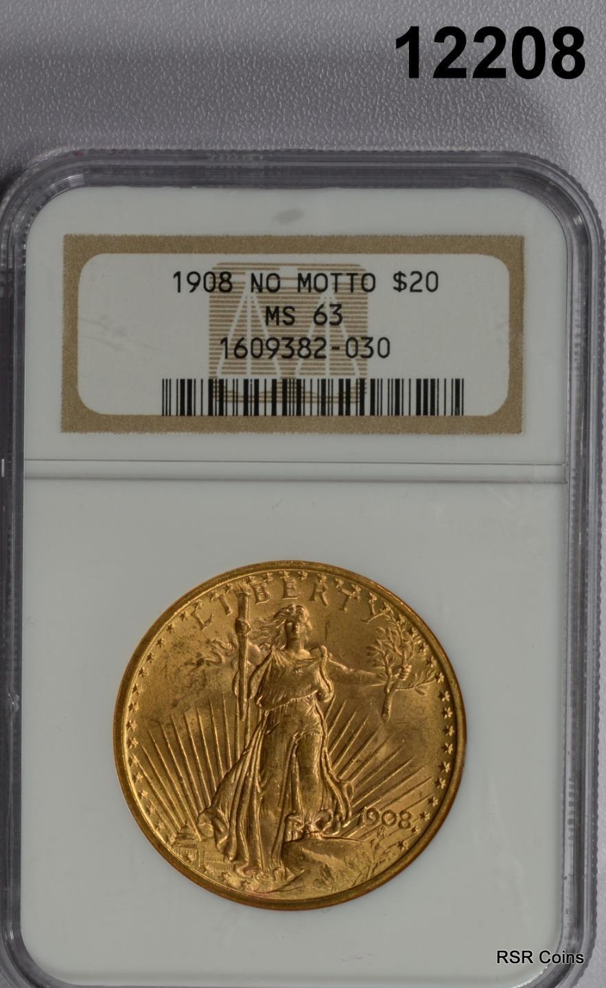 1908 NO MOTTO $20 ST GAUDENS GOLD DOUBLE EAGLE NGC CERTIFIED MS63! #12208