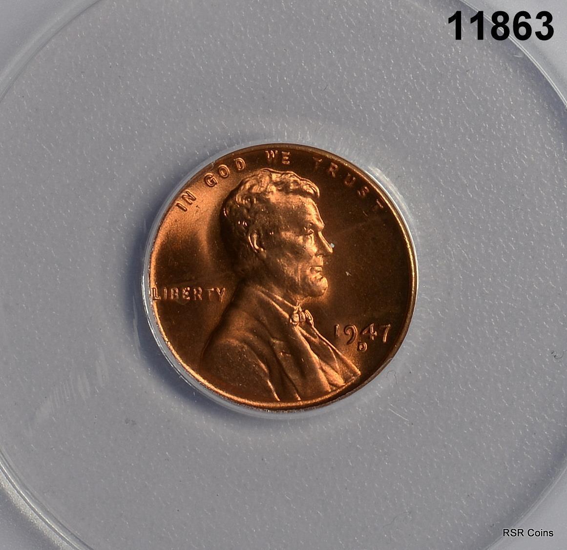 1947 D LINCOLN CENT ANACS CERTIFIED MS66 RD! FINE RED! #11863